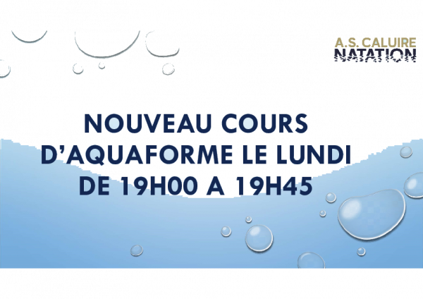 Nouveau cours Aquaforme !